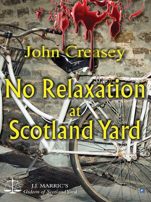 No Relaxation At Scotland Yard - ebook